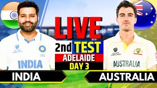 India vs Australia 2nd Test Day 3  IND vs AUS Live Match  Live Cricket Match Today 1st Session [upl. by Ehtylb995]