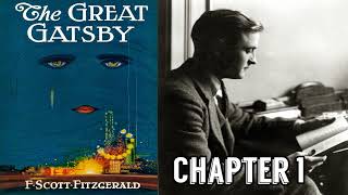 The Great Gatsby Audiobook  Chapter 1 F Scott Fitzgerald [upl. by Leind]