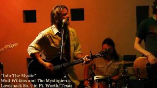 Walt Wilkins and The Mystiqueros with friend and special guest Pat Green [upl. by Thackeray]