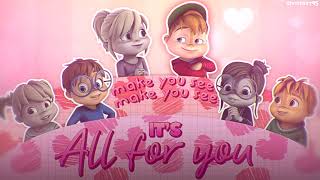 The Chipmunks and The Chipettes  All For You  with lyrics [upl. by Ahsek]