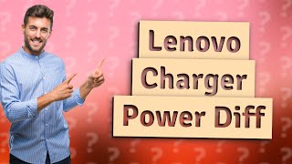 What is the difference between Lenovo 45W and 65W charger [upl. by Ynaffet]