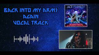 Ace Frehley  Back Into My Arms Isolated Vocal Track  Ace Frehley [upl. by Amelita]