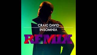 Craig David  Insomnia 2015 REMIX [upl. by Sidonius]