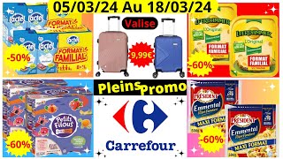 Catalogue 👉 Carrefour Bons Plans De La Semaine Du 050324 Au 180324 [upl. by Kyd]