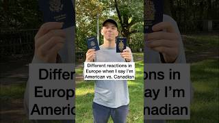 American vs Canadian in Europe [upl. by Eecyal698]