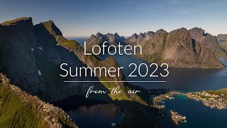 Explore Lofoten in Summer  from the air  drone movie  Norway 4K [upl. by Mallin]