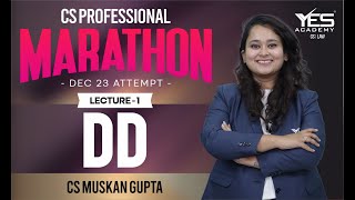 DD MARATHON for Dec 23 Part 1  CS Professional Due Diligence Marathon Dec 23  CS Muskan Gupta [upl. by Sina]