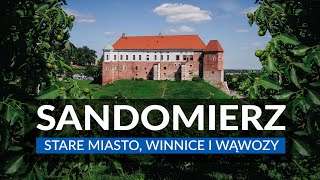 SANDOMIERZ  jak tu pięknie Stare miasto winnice i wąwozy  Atrakcje Sandomierza i ciekawostki [upl. by Atiuqram]