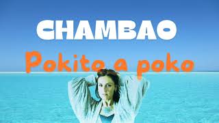 Chambao  Pokito a poko  gks remix [upl. by Anneirda]