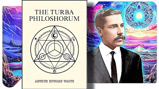 The Turba Philosophorum  Arthur Edward Waite [upl. by Stephen]