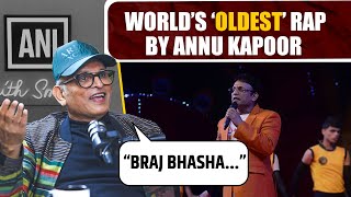 Worlds Oldest Rap by Annu Kapoor [upl. by Knepper]