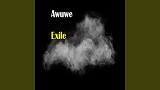 Awuwe [upl. by Levinson]