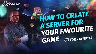 How to create a server for your favorite game on Godlike hosting [upl. by Dita]