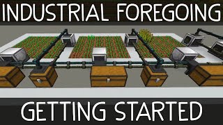 Minecraft Industrial Foregoing 112 Tutorial OverviewGetting Started [upl. by Egiaf]