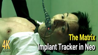 The Matrix  Implant Tracker in Neo [upl. by Mendy548]