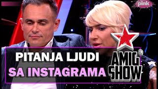 Pitanja ljudi sa instagrama  AmiG Show S17  E11 [upl. by Macy118]