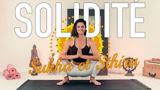 Hatha Yoga COMPLET 50 min  CONFORT ET SOLIDITE  Sukha et Sthira [upl. by Enner666]