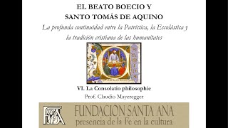 VII Curso El Beato Severino Boecio y Santo Tomás de Aquino [upl. by Terrene]