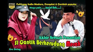 Lagu Viral Tiktok Akhirnya Berlabuh Pada Si Cantik Berkerudung Merah ☆ KH KHOLIL YASIN Terbaru 2024 [upl. by Dlonyar]