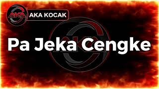 Ma Jeka Cengke [upl. by Sanchez]