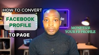 How To Convert Facebook Profile To Page That Can Be Monetize [upl. by Zizaludba68]