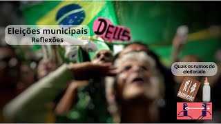 Eleições municipais reflexões [upl. by Dolhenty]