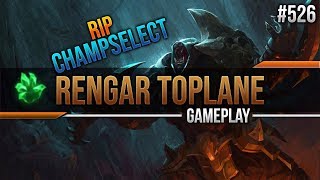 RIP Champselect Rengar Toplane 526 League of Legends Deutsch  German [upl. by Ragan929]