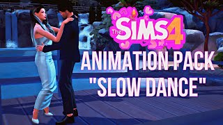 The sims 4Animation pack sims 4Animation quotSlow dancequot DOWNLOAD [upl. by Egwan]