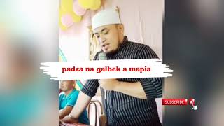 padza na galbek a mapia  shiekh yassir abdurahman 2024 [upl. by Mohamed]