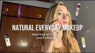 ✨NATURAL 5 MIN EVERYDAY MAKEUP✨ solo 4 productos amp tips [upl. by Arihsaj]