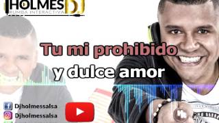 Amor Prohibido  Omar Alfanno  Video Lirycs Letra  Holmesdj [upl. by Ellmyer633]