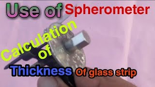 Spherometeruse of spherometer in urdufind the thickness of glass strip by using spherometer [upl. by Ubald75]