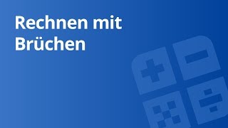 Assoziativgesetz und Kommutativgesetz bei Brüchen  Mathematik  Zahlen Rechnen und Größen [upl. by Annoerb197]