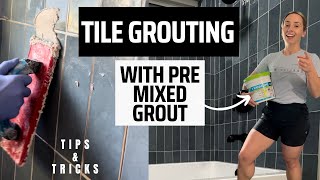 Grouting Tile With a Pre Mixed Grout [upl. by Jaquenetta]