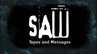 All SAW TapesMessages  Without Music SAW 05 Tapes [upl. by Eicats129]