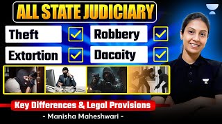 Theft Extortion Robbery and Dacoity Key Differences amp Provisions  Manisha Maheshwari [upl. by Zsuedat897]