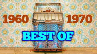 19601970 BEST OF  Biggest Hits of Sixties and Seventies Instrumental [upl. by Eirbua]