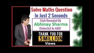 Algebra Short Tricks By Abhinay Sharma  Solve Some Questions In 1 Sec Abhinay Maths SSC CGL mains [upl. by Nagiam208]