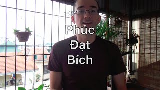 Phuc Dat Bich How to pronounce Vietnamese names [upl. by Roselani]