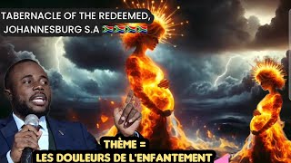 THÈME  LA LOI SUR LA NAISSANCE 2ÈPARTIE  LES DOULEURS DE LENFANTEMENT JOHANNESBURG SA 🇿🇦 [upl. by Pepe]