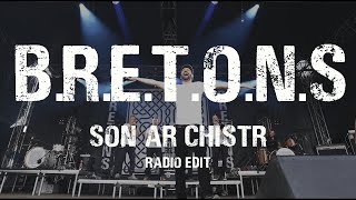 BRETONS  Son Ar Chistr radio edit [upl. by Aihseit]