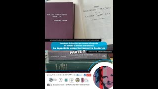 Nombres de barrios que evocan el español de antaño e idiomas extranjeros La toponimia como Parte 2 [upl. by Nitsej6]