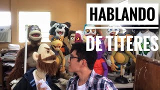 APRENDIENDO DE TÍTERES EN SIVART PUPPETS  ENTREVISTA CON EL TATA PUPPET [upl. by Gottuard61]