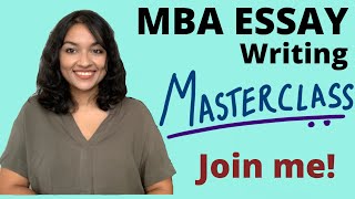 MBA Essay Writing  Masterclass  MBA Essay Sample  MBA Essay Tips  ISB Hyderabad [upl. by Anastasio719]