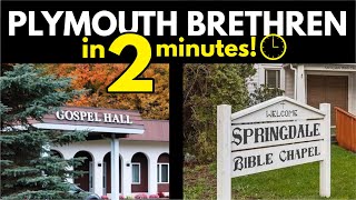 Plymouth Brethren Explained in 2 Minutes [upl. by Anairam]