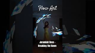 Flow art Jeramiah Ross  Breaking the Dawn [upl. by Llenral157]