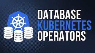 What is a Database Kubernetes Operator [upl. by Arret]