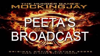 12 Peetas Broadcast The Hunger Games Mockingjay  Part 1 Score  James Newton Howard [upl. by Eicak]