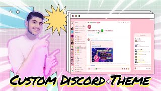 Custom Discord Theme 😃 [upl. by Hairam]