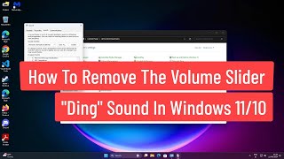 How to Remove or Disable the Volume Slider quotDingquot Sound In Windows 1110 [upl. by Fianna62]